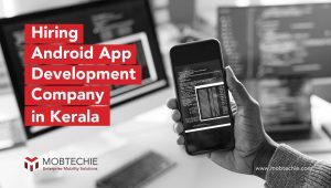 choosing-the-best-top-android-app-development-companies-in-kerala-blog