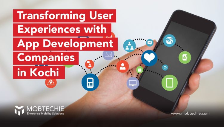 Building Exceptional User Experiences with iOS App Development Companies in Kochi