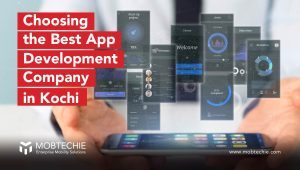 mobile-app-development-company-in-kochi-choosing-the-best-app-development-company-in-kochi-a-comprehensive-guide-blog