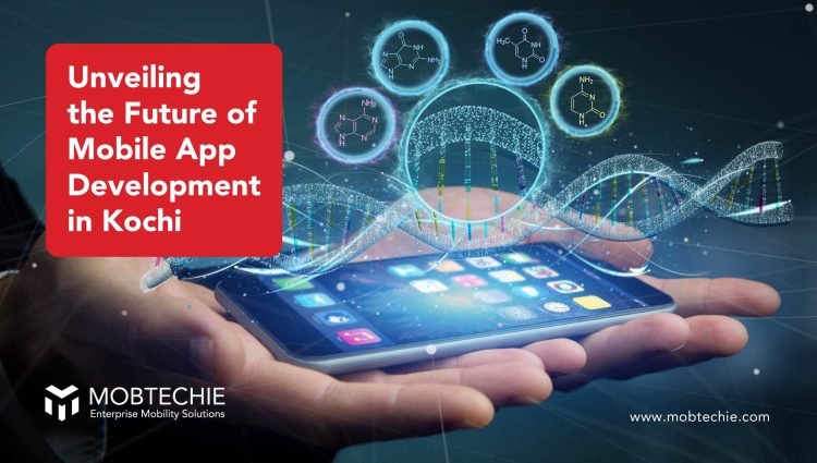 Navigating Tomorrow: Opportunities with App Development Companies in Kochi