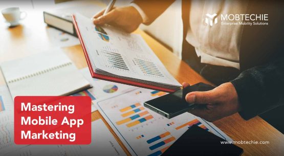 Elevate Your App’s Visibility: Tips for Effective Mobile App Marketing by App Developers in Kochi